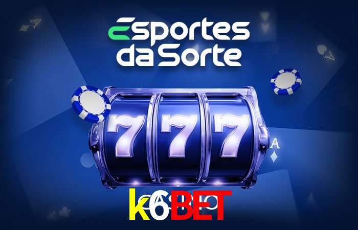 k6bet Promoções - 30+ Ofertas Diárias